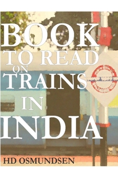 Paperback Book to Read on Trains in India Book