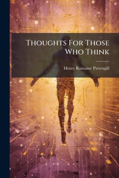 Paperback Thoughts For Those Who Think: 1,000 Graded Memory Gems Book