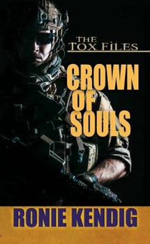 Crown of Souls - Book #2 of the Tox Files