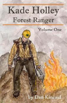 Paperback Kade Holley - Forest Ranger, Vol. 1 Book