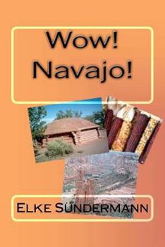 Paperback Wow! Navajo! Book