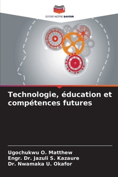 Paperback Technologie, éducation et compétences futures [French] Book