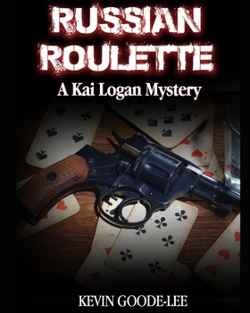 Paperback Russian Roulette: A Kai Logan Mystery Book