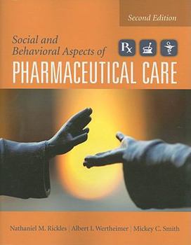 Paperback Social and Behavioral Aspects of Pharmaceutical Care Book