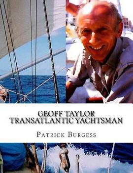 Paperback Geoff Taylor, Transatlantic Yachtsman Book