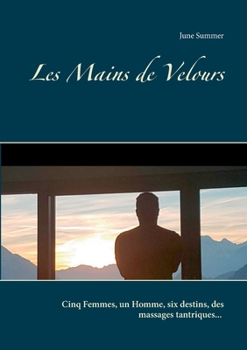 Paperback Les Mains de Velours [French] Book