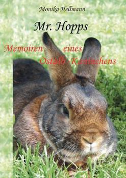 Paperback Mr. Hopps: Memoiren eines Ostalb-Kaninchens [German] Book