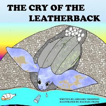 Paperback The Cry of the Leatherback Book