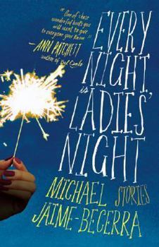 Hardcover Every Night Is Ladies' Night: Stories Book