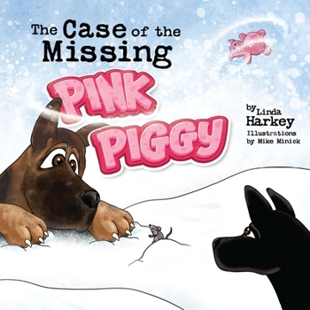 Paperback The Case of the Missing Pink Piggy Book