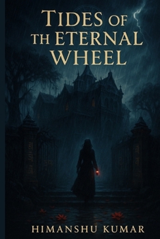 Paperback Tides of the Eternal Wheel Book
