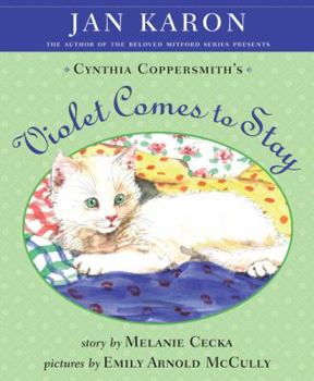 Cynthia Coppersmith's Violet Comes to Stay (Mitford) - Book #1 of the Cynthia Coppersmith's Violet
