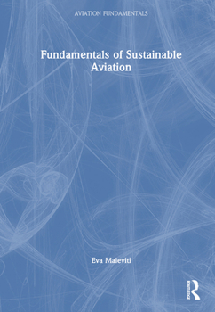 Hardcover Fundamentals of Sustainable Aviation Book