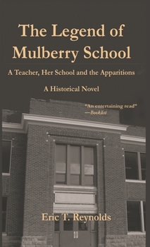 Paperback The Legend of Mulberry School Book