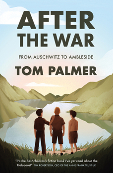 Paperback After the War: From Auschwitz to Ambleside Book