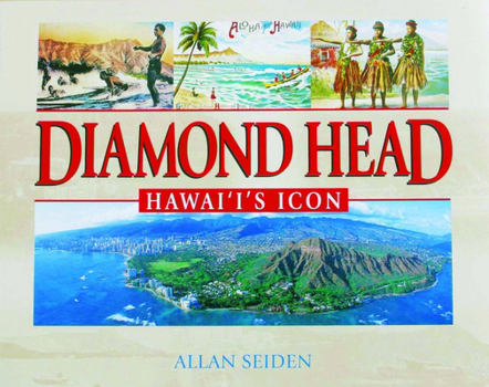 Hardcover Diamond Head, Hawai'i's Icon Book