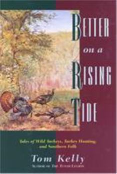 Hardcover Better on a Rising Tide Book