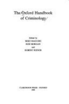 Paperback The Oxford Handbook of Criminology Book