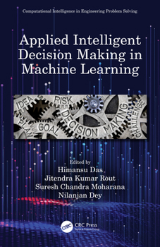 Paperback Applied Intelligent Decision Making in Machine Learning Book