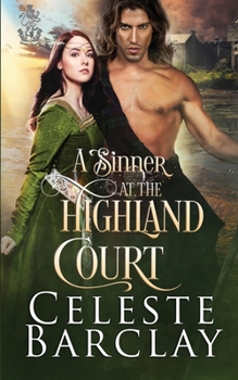 A Sinner at Highland Court - Book #10 of the Highland Ladies