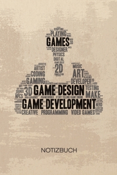 Paperback NOTIZBUCH A5 Dotted: Spieleentwickler Notizheft GEPUNKTET 120 Seiten - Game Design Notizblock Games Development Skizzenbuch - Game Design G [German] Book