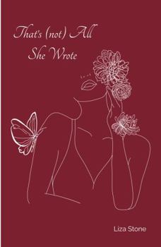 Paperback That's (not) All She Wrote: a redemption story Book
