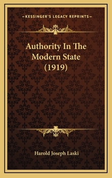 Hardcover Authority In The Modern State (1919) Book