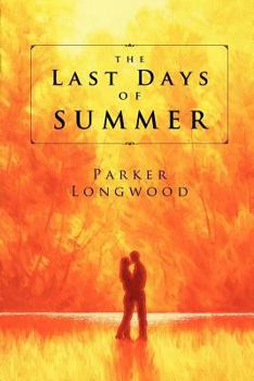 Paperback The Last Days of Summer Book