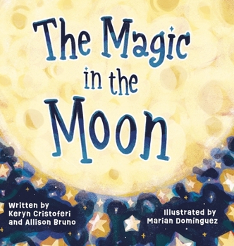 The Magic in the Moon
