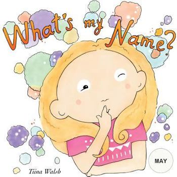 Paperback What's my name? MAY Book