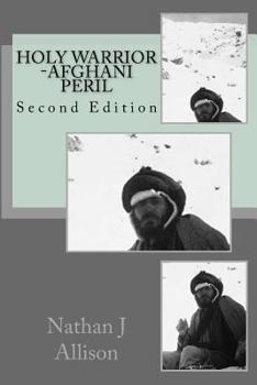 Paperback Holy Warrior: Afghani Peril Book