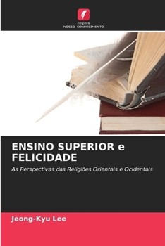 Paperback ENSINO SUPERIOR e FELICIDADE [Portuguese] Book