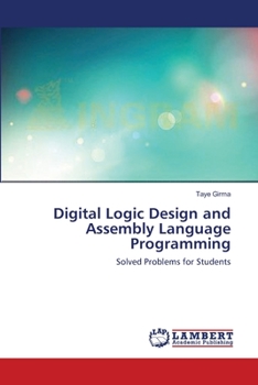Paperback Digital Logic Design and Assembly Language Programming Book