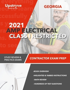 Paperback 2021 Georgia AMP Electrical Class I Restricted Contractor Exam Prep: Study Review & Practice Exams Book
