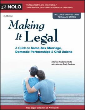 Paperback Making It Legal: A Guide to Same-Sex Marriage, Domestic Partnerships & Civil Unions Book