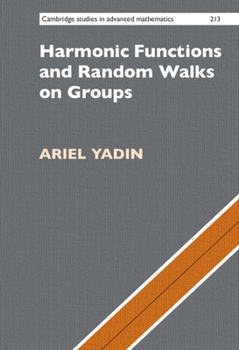Hardcover Harmonic Functions and Random Walks on Groups Book