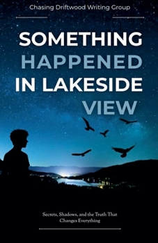 Paperback Something Happened In Lakeside View Book
