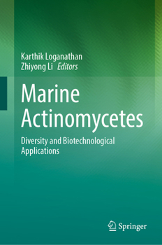 Hardcover Marine Actinomycetes: Diversity and Biotechnological Applications Book