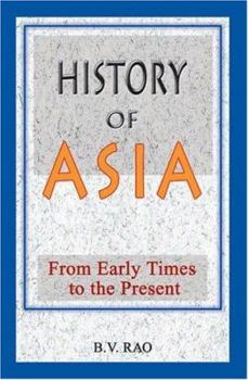 Paperback History of Asia: From Early Times to 2000 A.D. Book