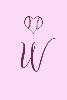 W: Name Monogram Initial W Softball 6x9" Dot Bullet Notebook/Journal Gift Idea For Girls, Women, School, College and Work
