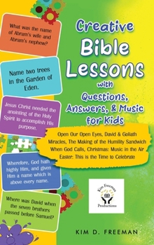Hardcover Creative Bible Lessons With Questions, Answers, & Music for Kids Book
