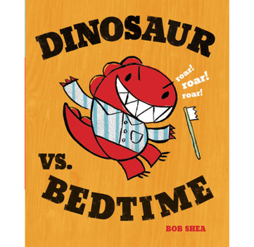 Hardcover Dinosaur vs. Bedtime Book