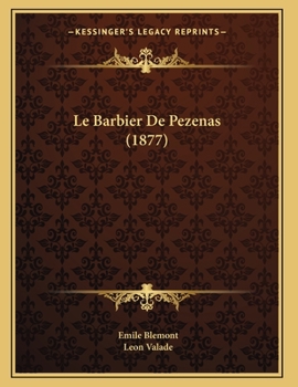 Paperback Le Barbier De Pezenas (1877) [French] Book