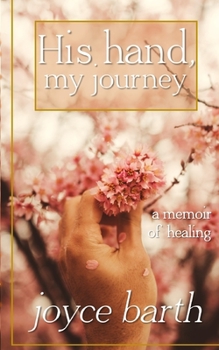 Paperback His Hand, My Journey Book