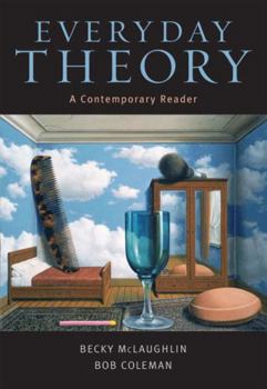 Paperback Everyday Theory: A Contemporary Reader Book