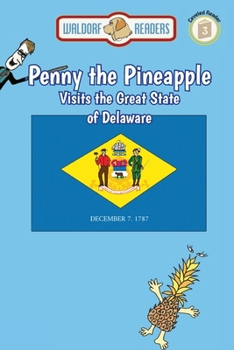 Paperback Penny the Pineapple Visits the Great State of Delaware Book