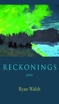 Paperback Reckonings: Poems Book