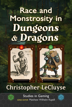 Paperback Race and Monstrosity in Dungeons & Dragons Book