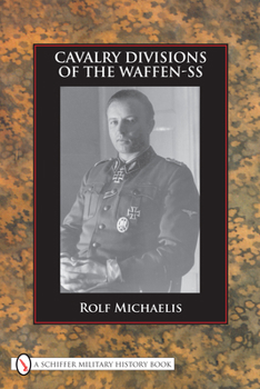Hardcover Cavalry Divisions of the Waffen-SS Book