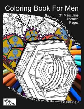 Paperback Coloring Book For Men: Totally Masculine Themes Patterns and Images Book